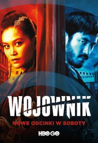 Plakat Serialu Wojownik (2019)